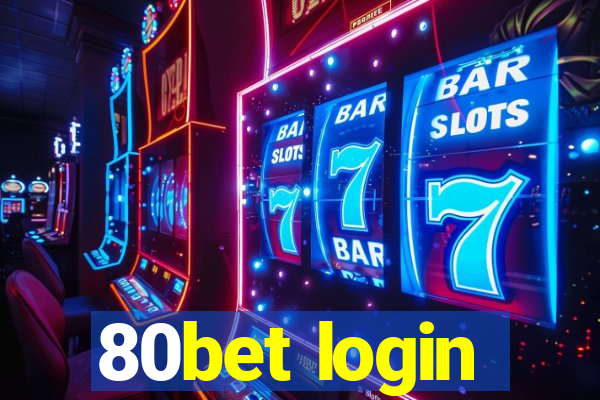 80bet login